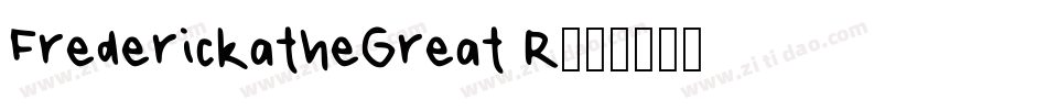 FrederickatheGreat R字体转换